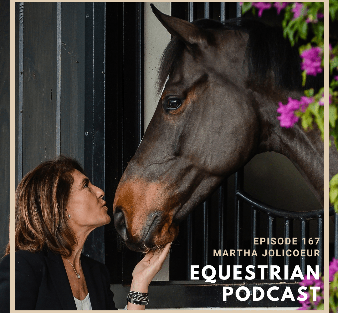From Riding to Luxury Real Estate with Martha Jolicoeur