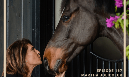 From Riding to Luxury Real Estate with Martha Jolicoeur
