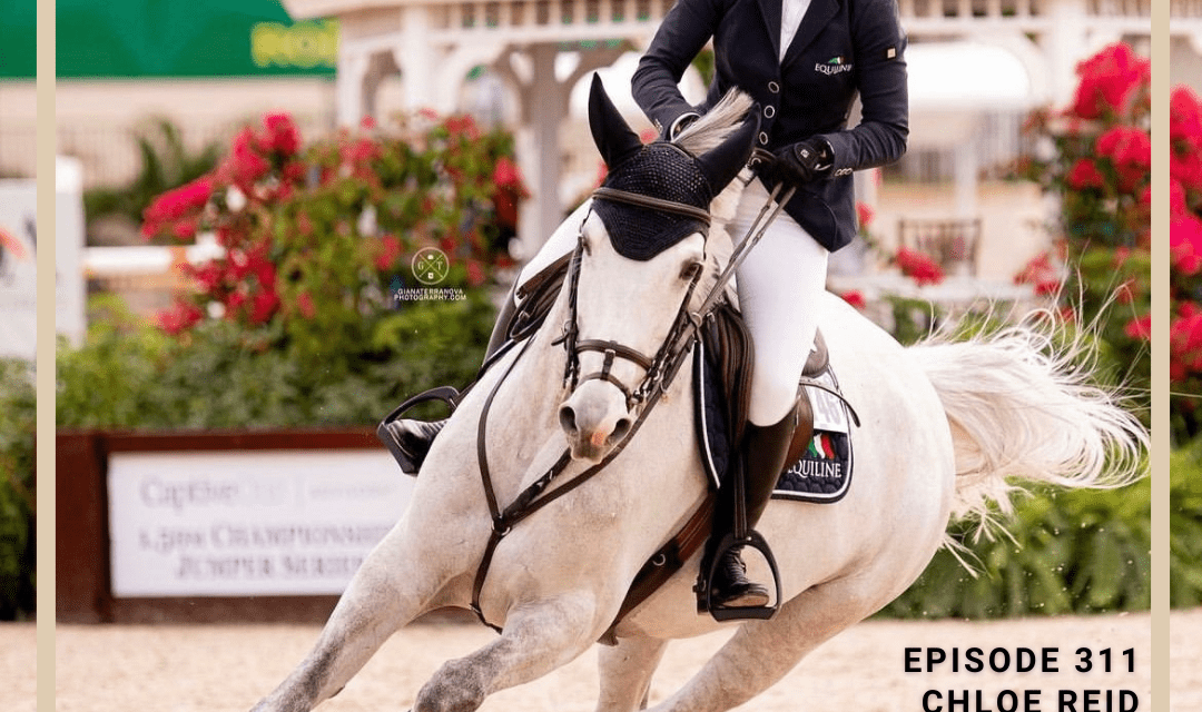 The WEF Series- Keeping Family at the Center of Equestrian Careers with Chloe Reid