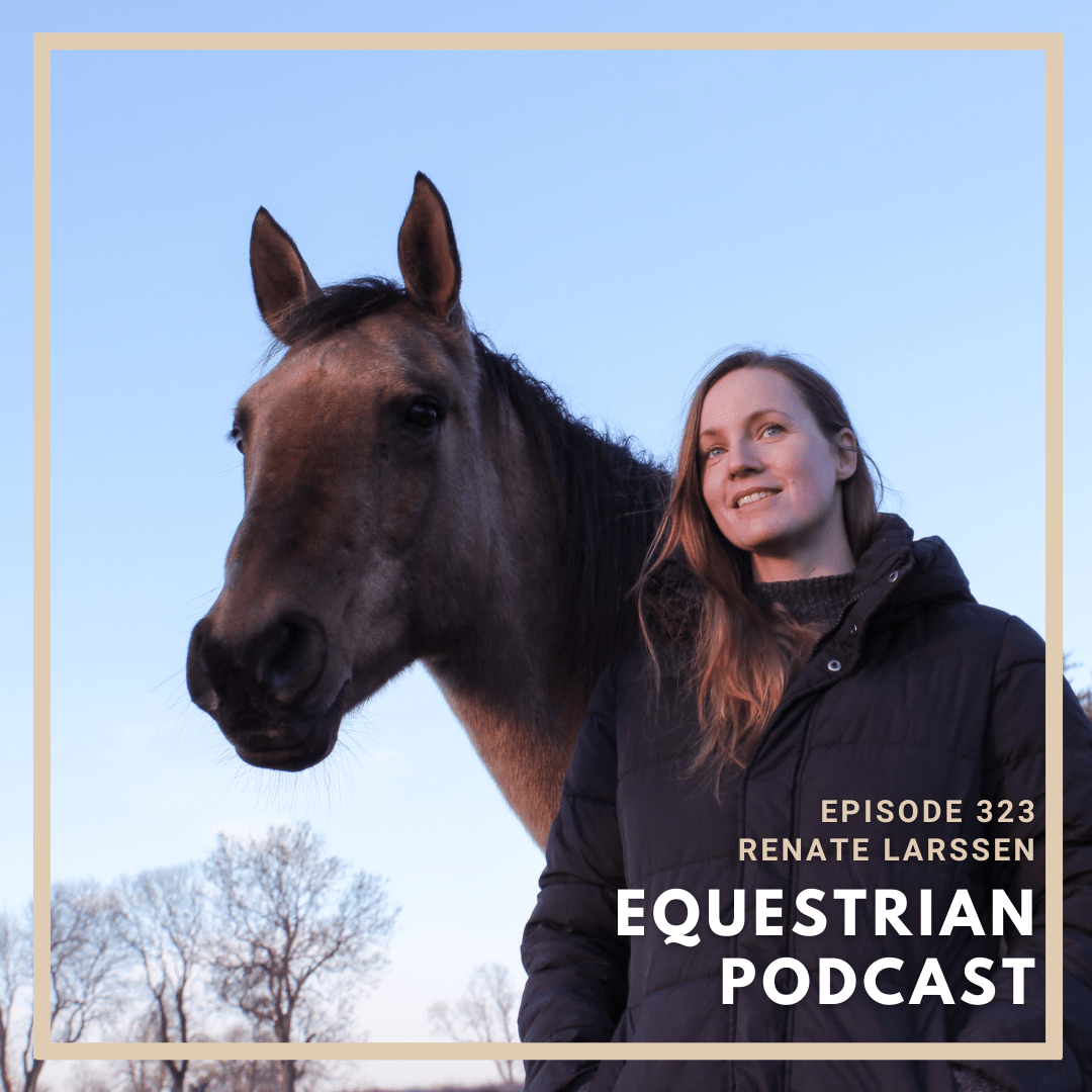 Understanding Equine Behavior with Equine Ethologist Renate Larssen ...