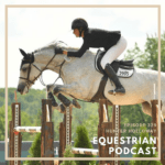 Reviewing the 2023 FEI World Cup Finals with Hunter Holloway