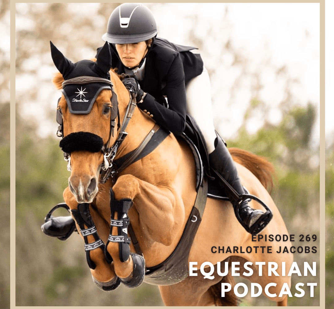 Growing Up in a Horse Family with Charlotte Jacobs
