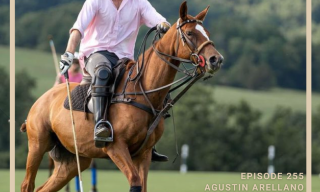 New Generation Polo and How to Handle Burnout in the Height of the Game with Agustin Arellano