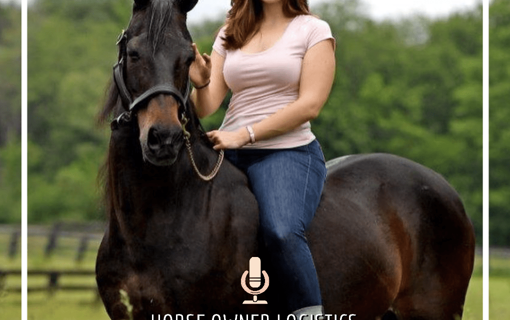 Horse Owner Logistics with Madison Wiles-Haffner